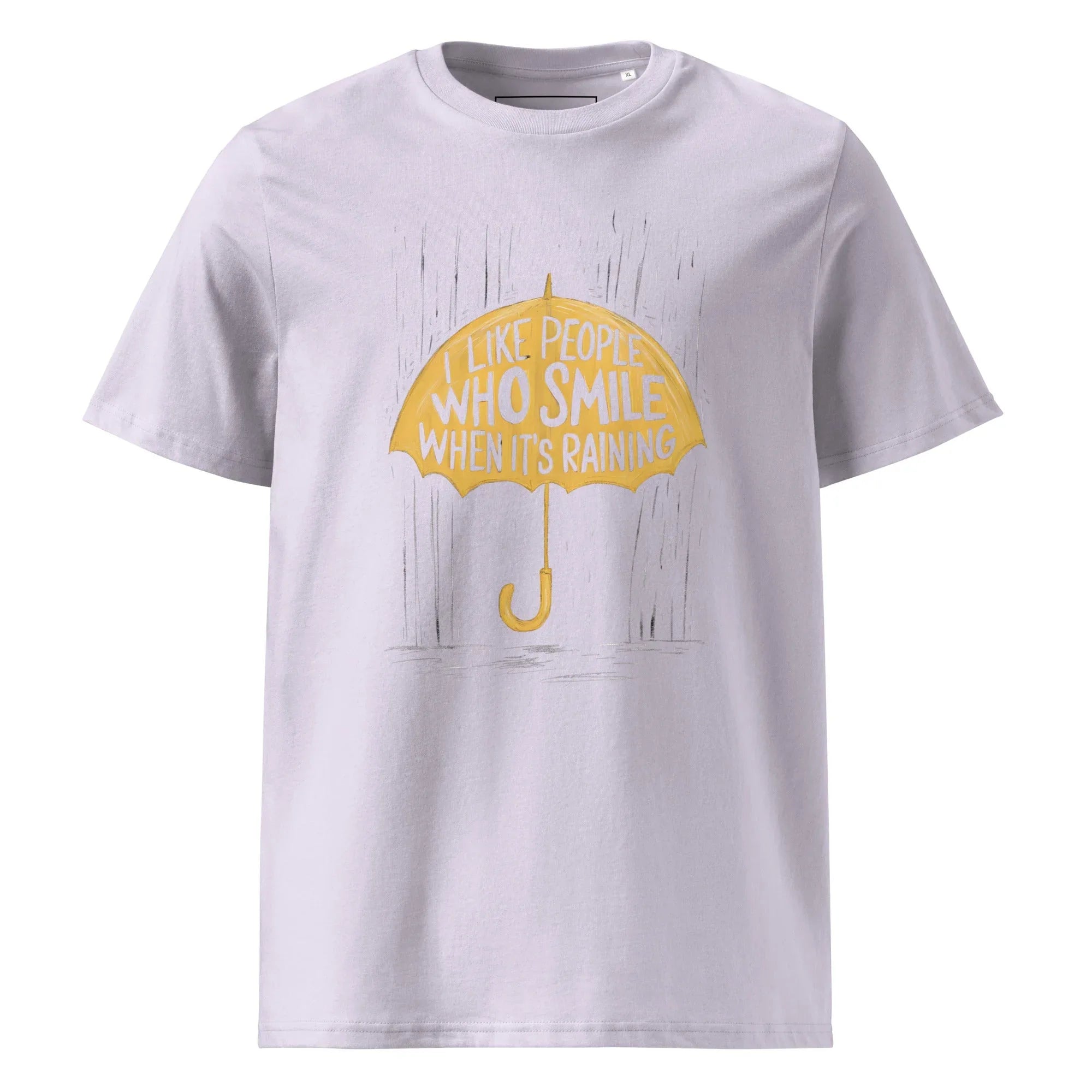 Unisex | I Like People Who Smile When It's Raining - Organic Cotton T-Shirt Lavender T-Shirt AwRans Clothing unisex-organic-cotton-t-shirt-lavender-front-6663f0870a405