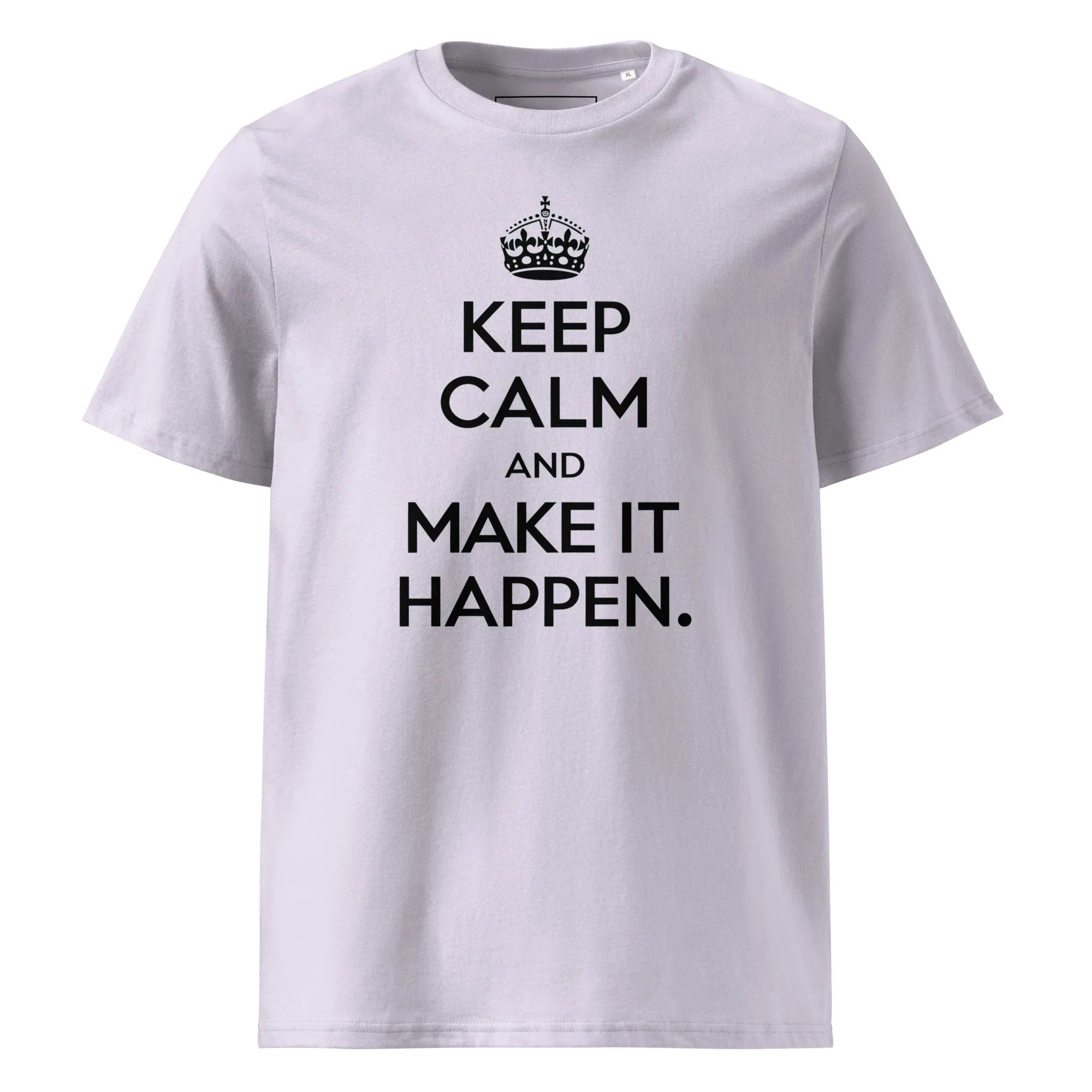 Unisex | Keep Calm And Make It Happen Organic Cotton T-Shirt Lavender T-Shirt AwRans Clothing unisex-organic-cotton-t-shirt-lavender-front-66658736c49e3