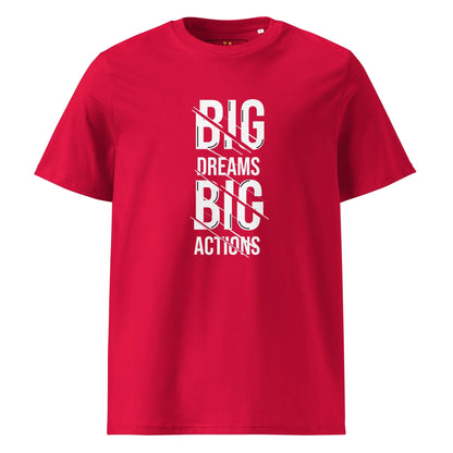 Unisex | Big Dreams Big Actions Organic Cotton T-Shirt - AwRans Clothing