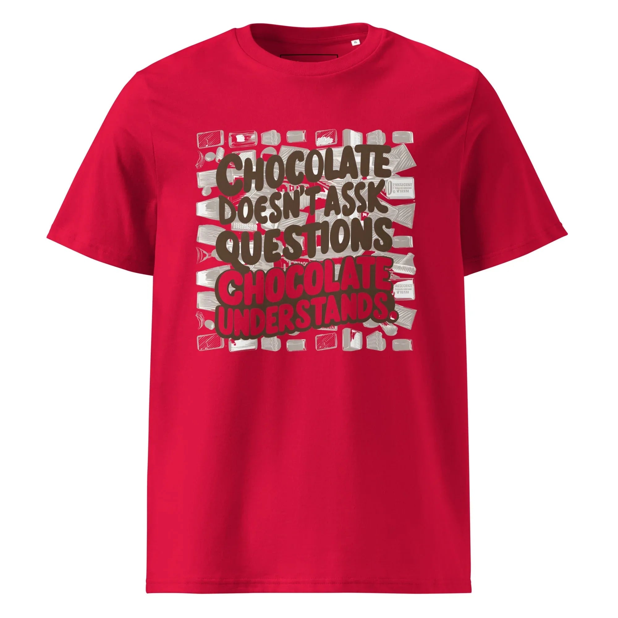 Unisex | Chocolate Doesn't Ask Questions Chocolate Understands Organic Cotton T-Shirt Red T-Shirt AwRans Clothing unisex-organic-cotton-t-shirt-red-front-665d36996d000