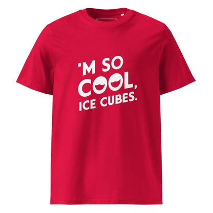 Unisex | 'M SO COOL ICE CUBES - Organic Cotton T-Shirt - AwRans Clothing