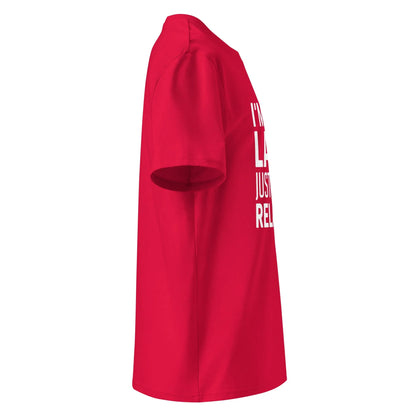 Unisex | I'm Not Lazy I'm Just Very Relaxed - Organic Cotton T-Shirt - AwRans Clothing