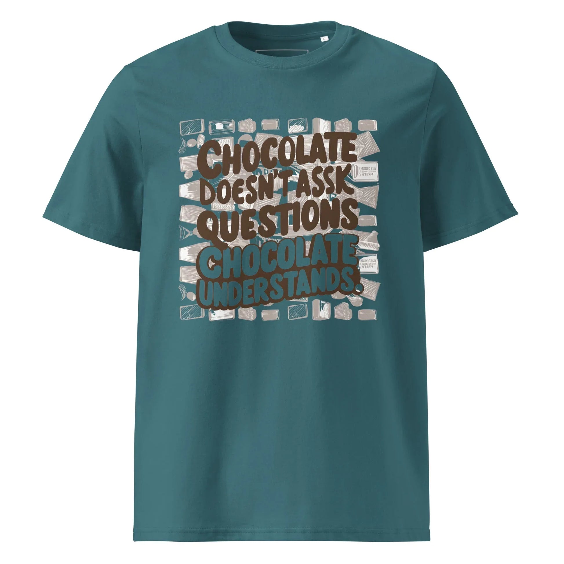 Unisex | Chocolate Doesn't Ask Questions Chocolate Understands Organic Cotton T-Shirt - AwRans Clothing