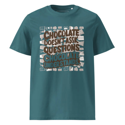 Unisex | Chocolate Doesn't Ask Questions Chocolate Understands Organic Cotton T-Shirt - AwRans Clothing