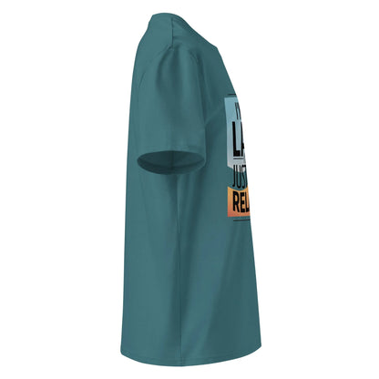 Unisex | I'm Not Lazy I'm Just Relaxed Organic Cotton T-Shirt - AwRans Clothing