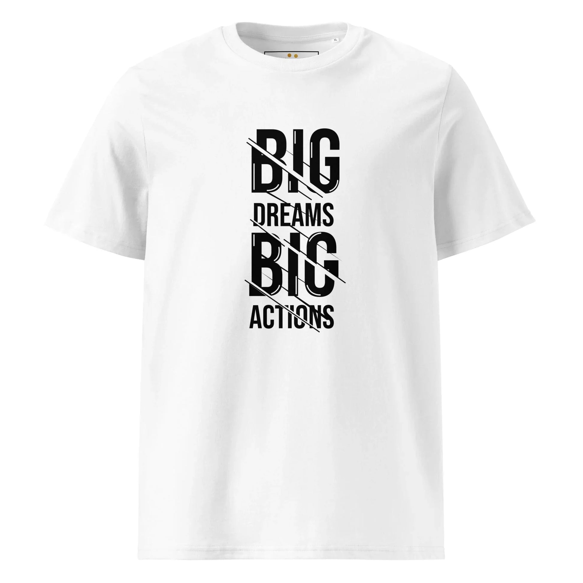 Unisex | Big Dreams Big Actions Organic Cotton T-Shirt - AwRans Clothing