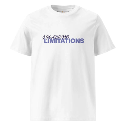 Unisex | I Have No Limitations Organic Cotton T-Shirt - AwRans Clothing