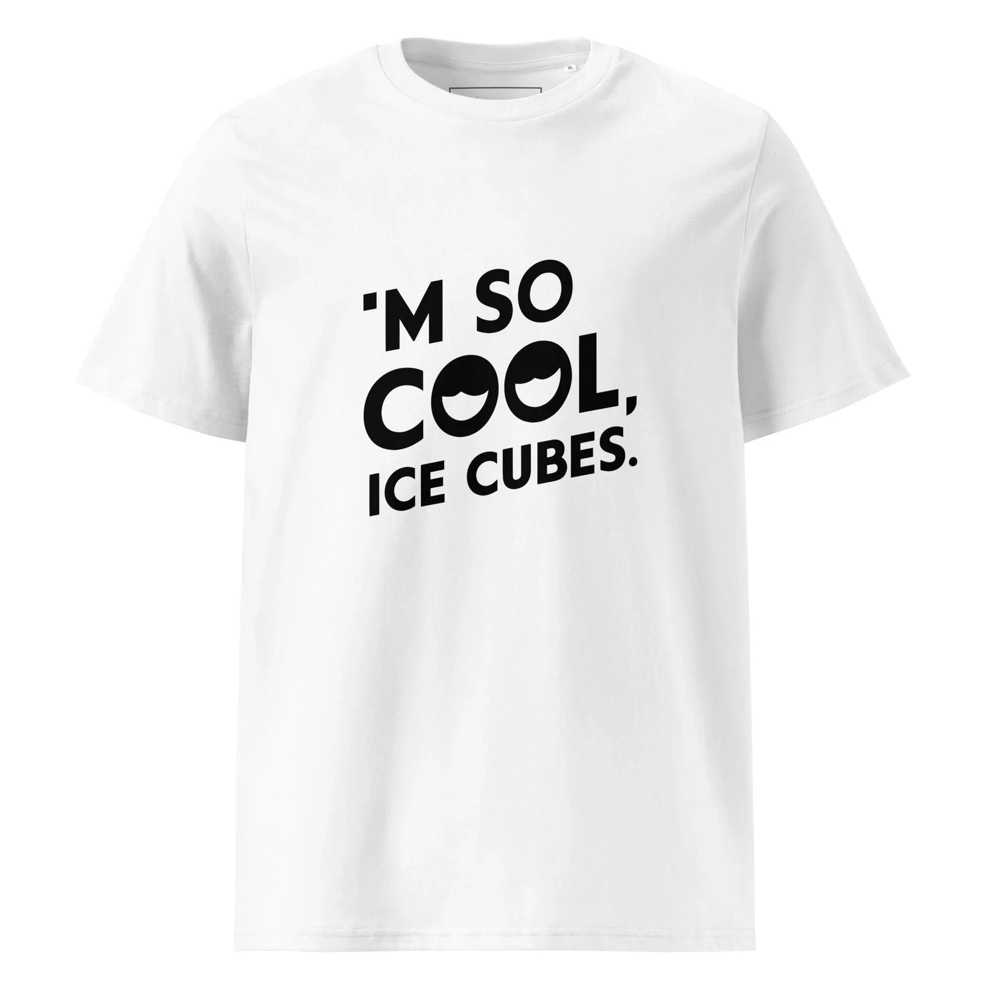 Unisex | 'M SO COOL ICE CUBES - Organic Cotton T-Shirt - AwRans Clothing