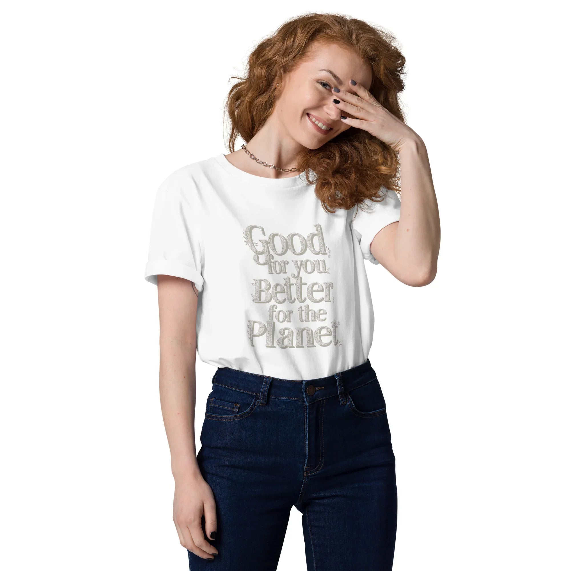 Women's Organic Cotton T-Shirt | Good For You,Better For The Planet White T-Shirt AwRans Clothing unisex-organic-cotton-t-shirt-white-front-67b19b0d160d9