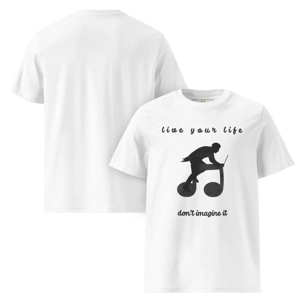 Unisex Organic Cotton T-Shirt | Live Your Life Don’t Imagine It T-Shirt AwRans Clothing unisex-organic-cotton-t-shirt-white-front-and-back-6815fdfec5a17