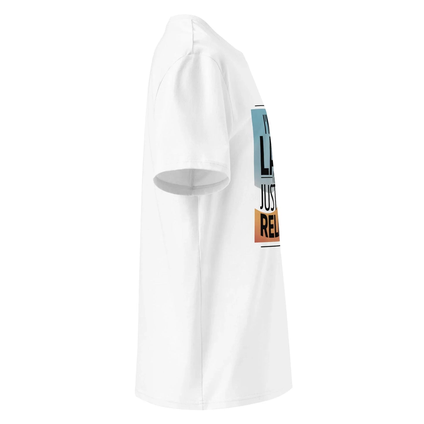 Unisex | I'm Not Lazy I'm Just Relaxed Organic Cotton T-Shirt - AwRans Clothing