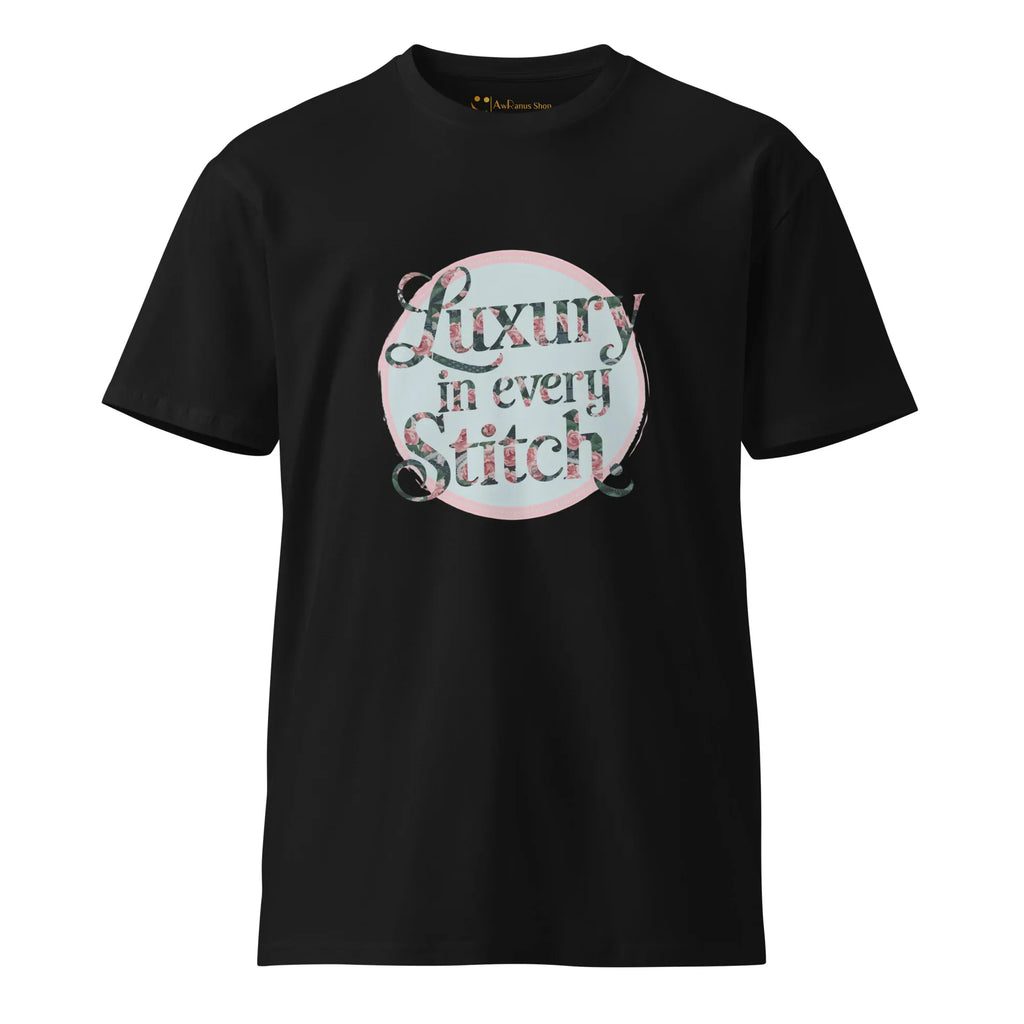 Women's Premium T-Shirt | Luxury In Every Stitch T-Shirt AwRans Clothing unisex-premium-t-shirt-black-front-6794c2815cb3c