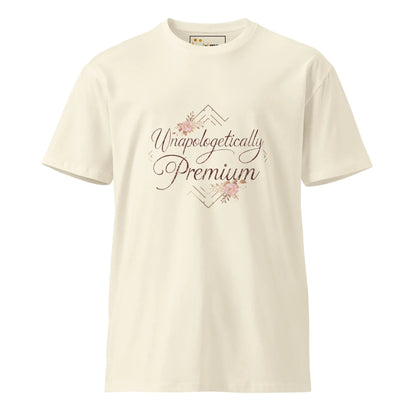 Women's Premium T-Shirt Unapologetically Premium - AwRans Clothing