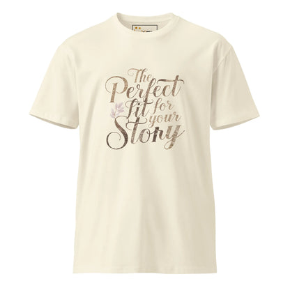 Women's Premium T-Shirt The Perfect Fit For Your Story - AwRans Clothing