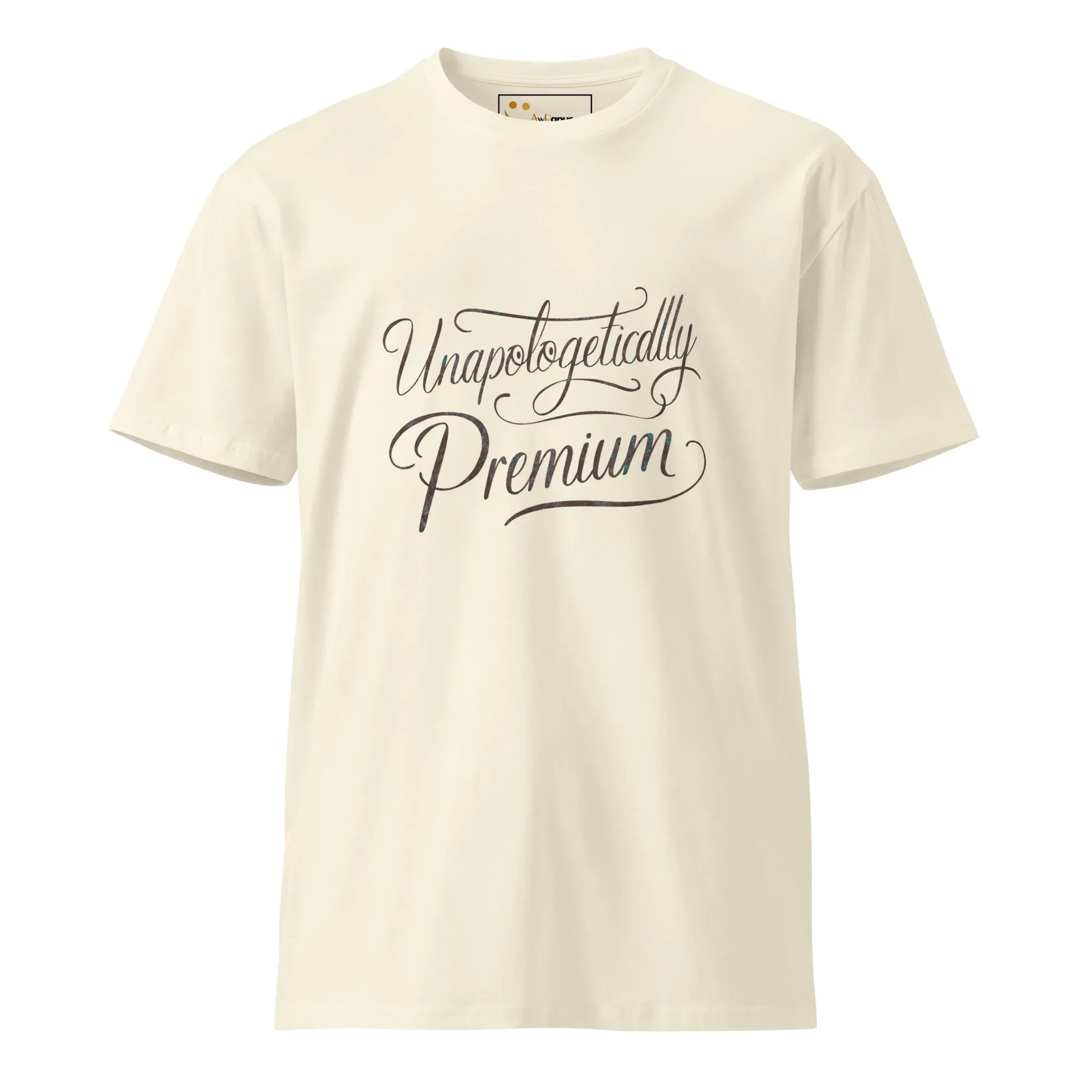 Women's Premium T-Shirt | Unapologetically Premium - AwRans Clothing