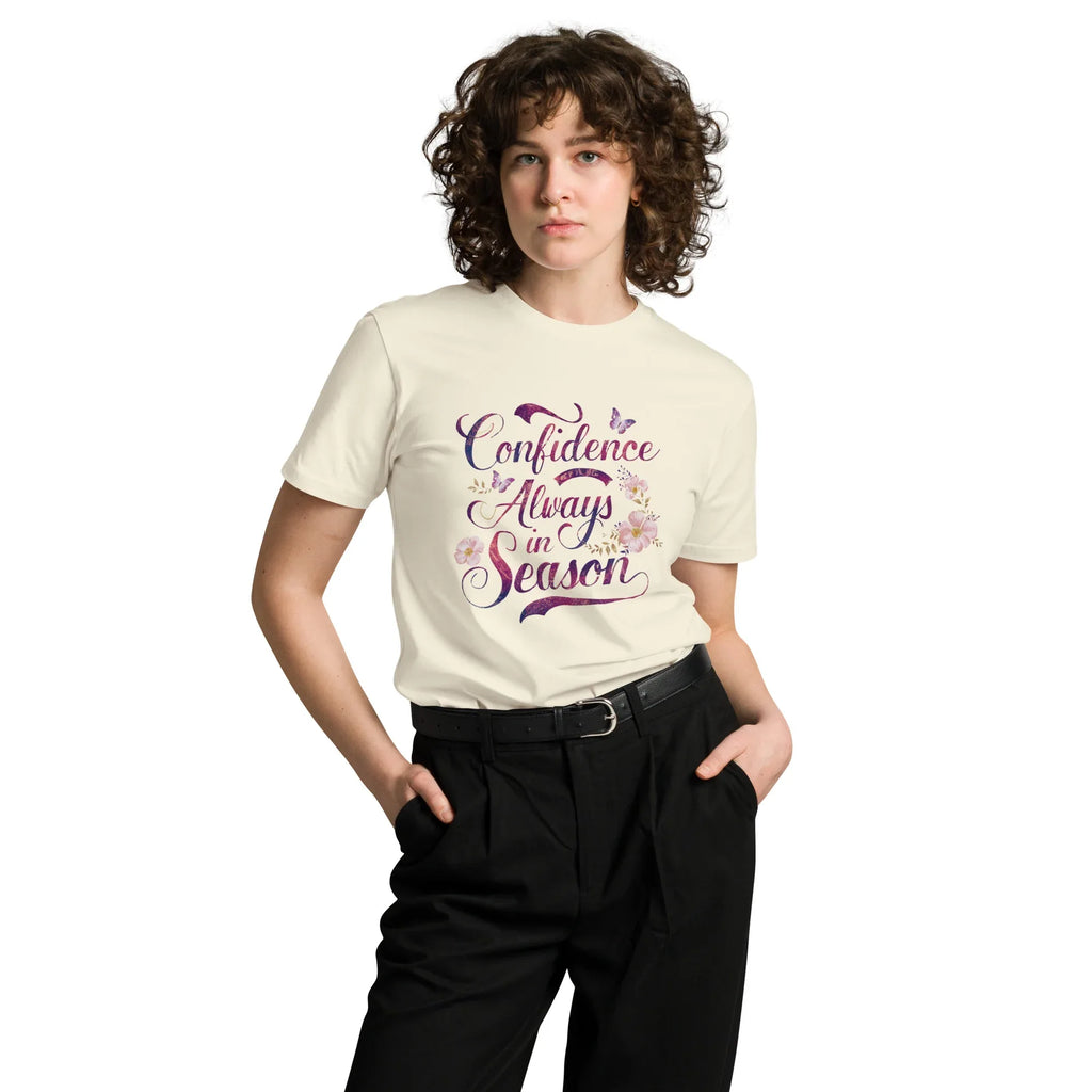 Women's Premium T-Shirt | Confidence Always In Season Natural T-Shirt AwRans Clothing unisex-premium-t-shirt-natural-front-6794c7bb868b3