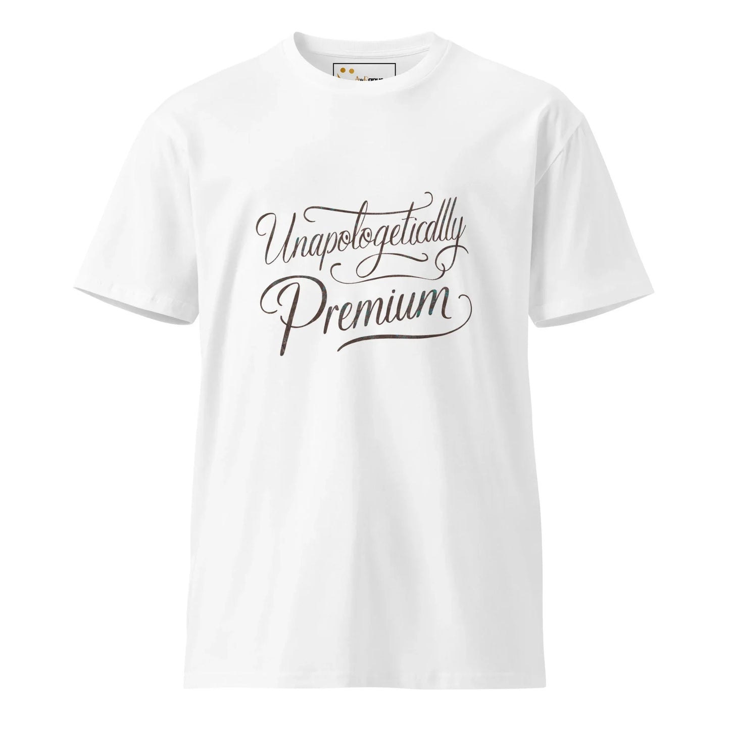 Women's Premium T-Shirt | Unapologetically Premium - AwRans Clothing