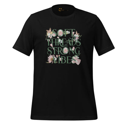 Women's T-Shirt | Soft Threads Strong Vibes - AwRans Clothing