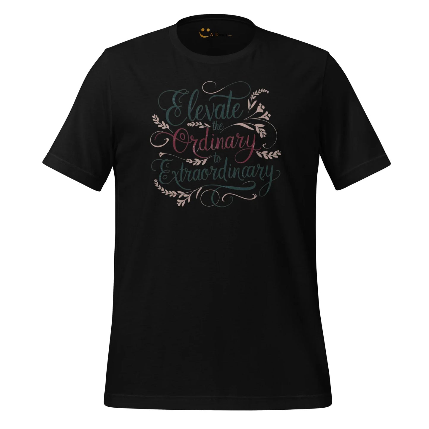 Women's T-Shirt | Elevate The Ordinary To Extraordinary. - AwRans Clothing