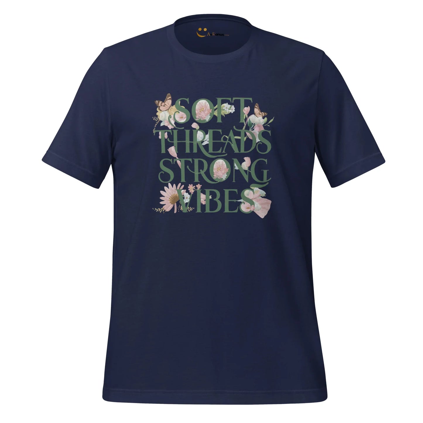 Women's T-Shirt | Soft Threads Strong Vibes - AwRans Clothing