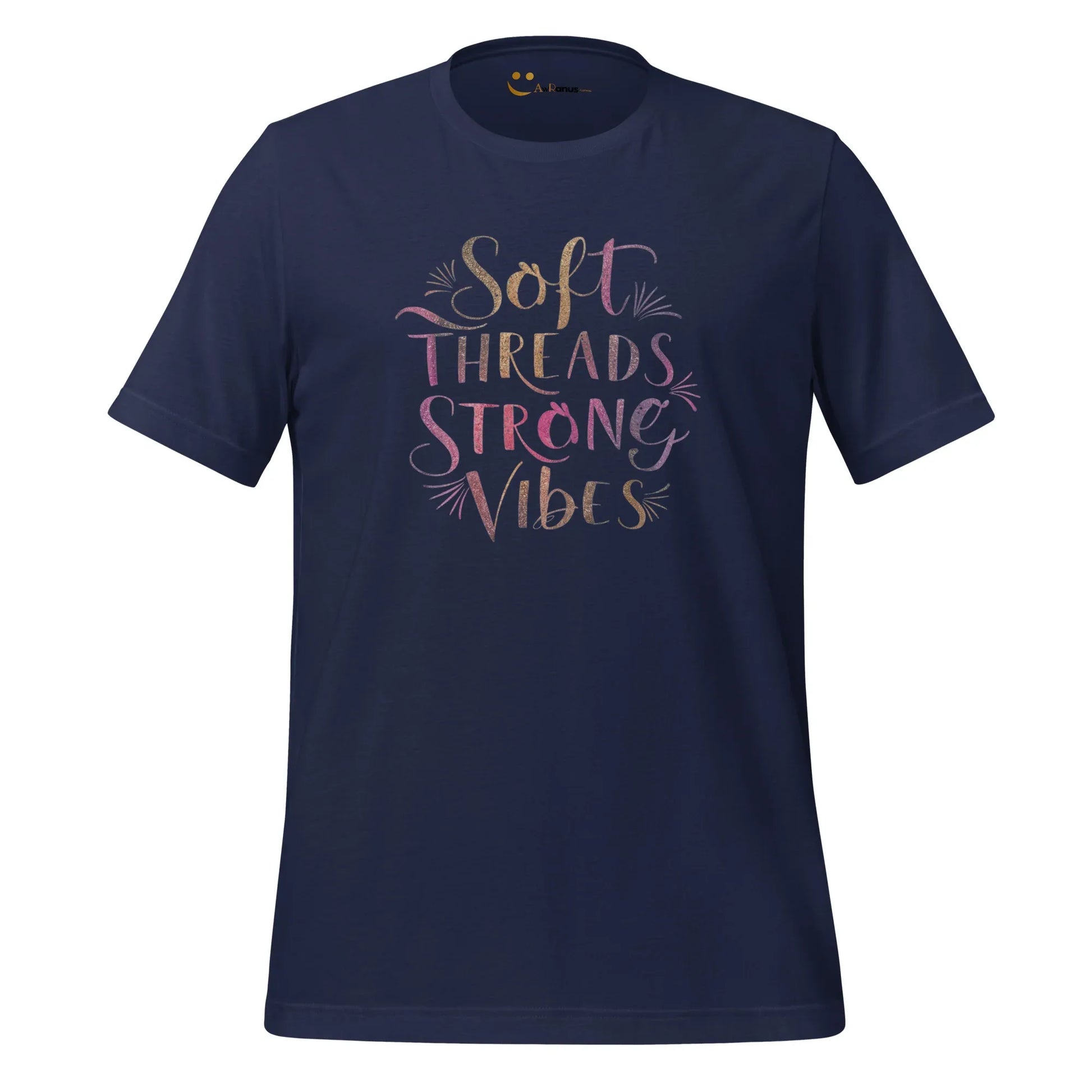 Women's T-Shirt | Soft Threads Strong Vibes - AwRans Clothing