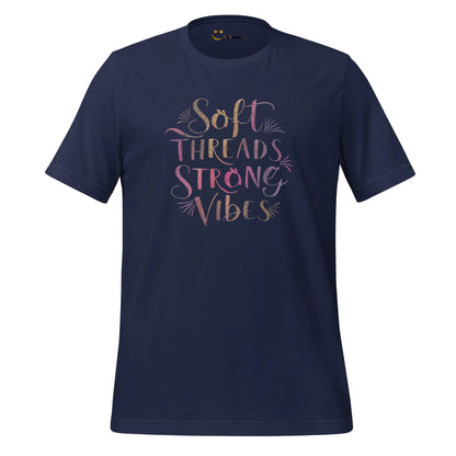 Women's T-Shirt | Soft Threads Strong Vibes - AwRans Clothing