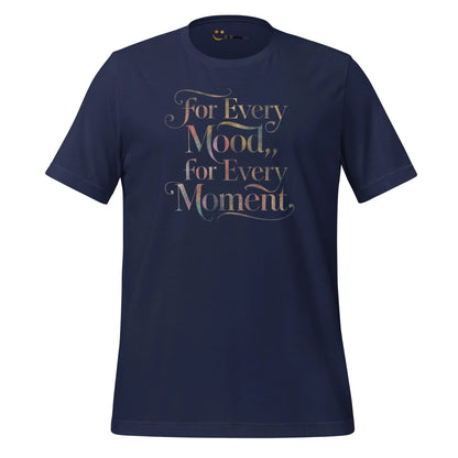 Women's T-Shirt | For Every Mood For Every Moment - AwRans Clothing