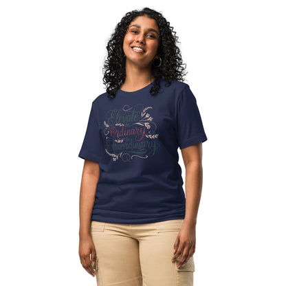 Women's T-Shirt | Elevate The Ordinary To Extraordinary. - AwRans Clothing