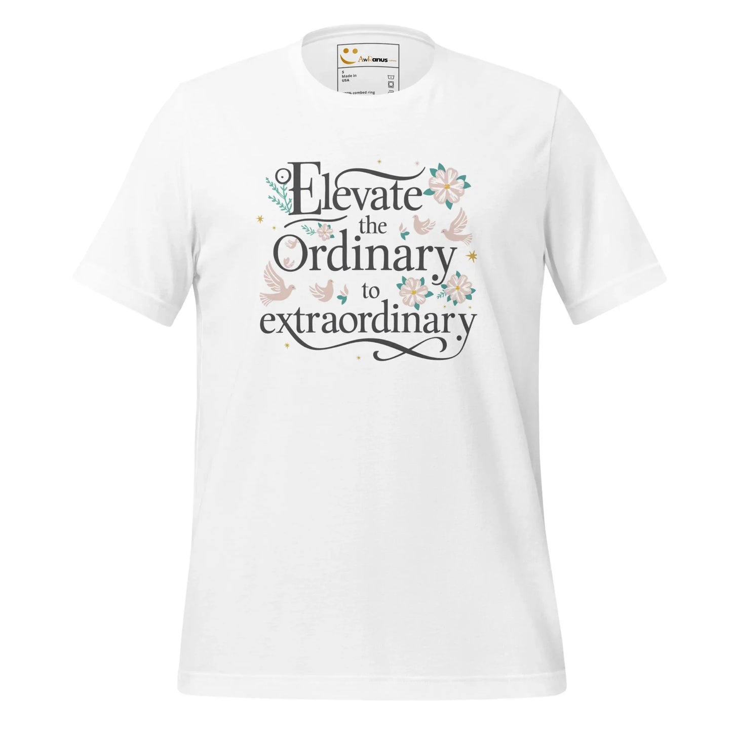 Women's T-Shirt | Elevate The Ordinary To Extraordinary - AwRans Clothing