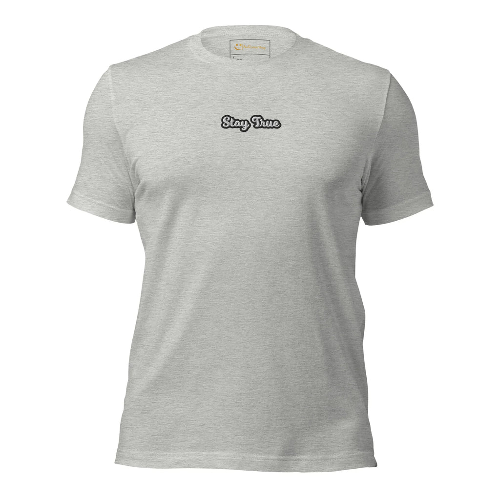 Unisex | Stay True T-Shirt t-shirt AwRans Clothing unisex-staple-t-shirt-athletic-heather-front-6749f5756faa2