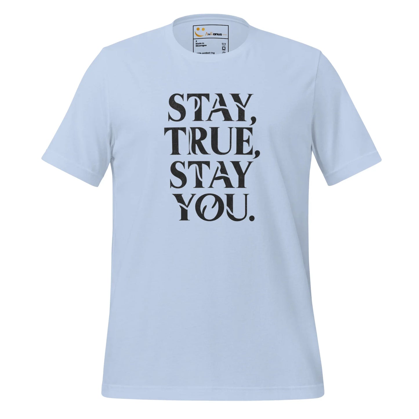 Women's T-Shirt | Stay True,Stay You. - AwRans Clothing