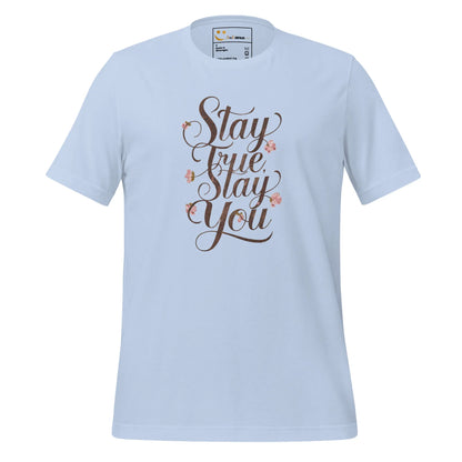 Women's T-Shirt | Stay True,Stay You. - AwRans Clothing