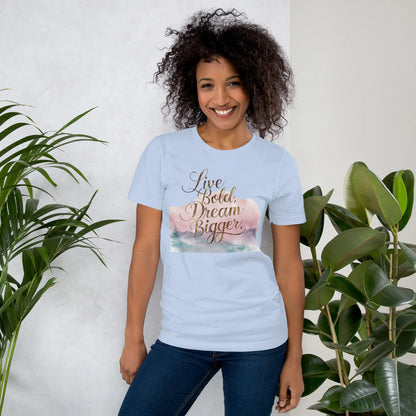 Women's T-Shirt | Live Bold,Dream Bigger. - AwRans Clothing