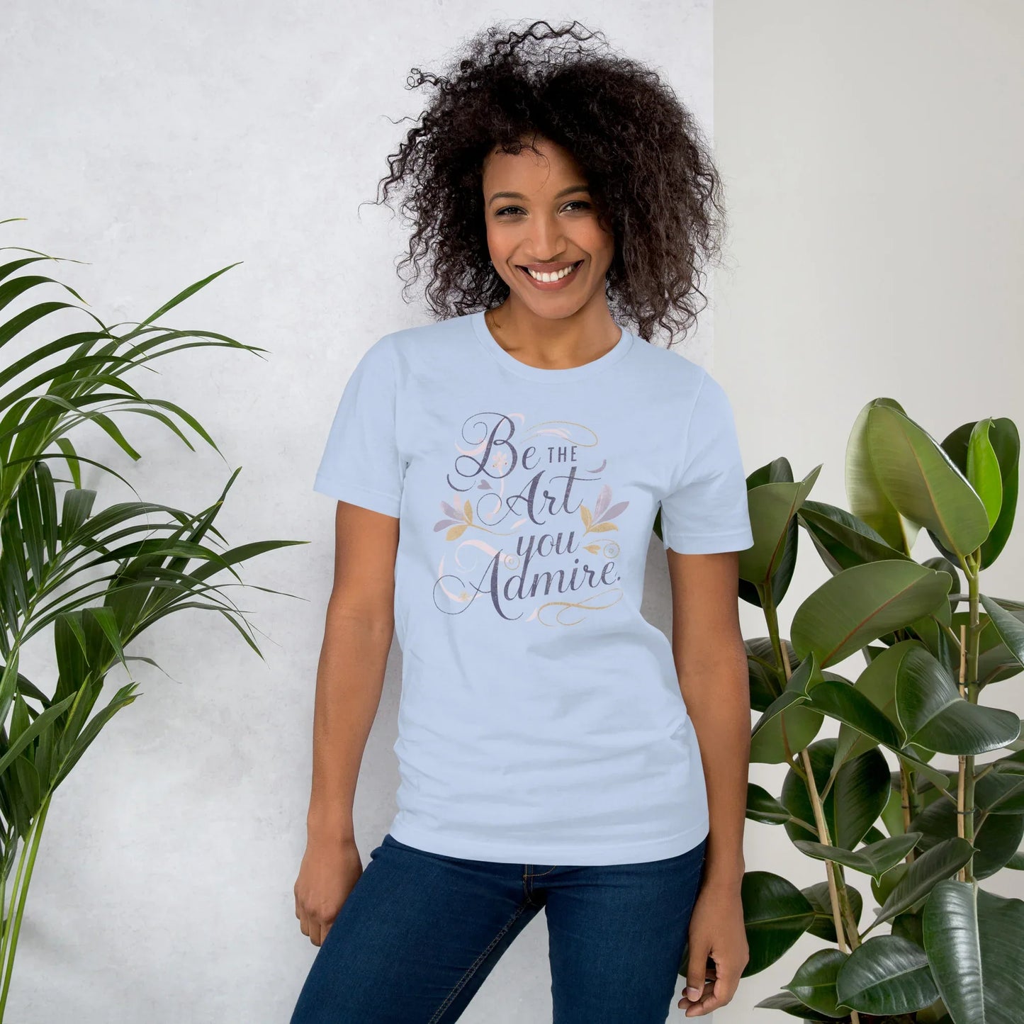 Women's T-Shirt | Be The Art You Admire - AwRans Clothing