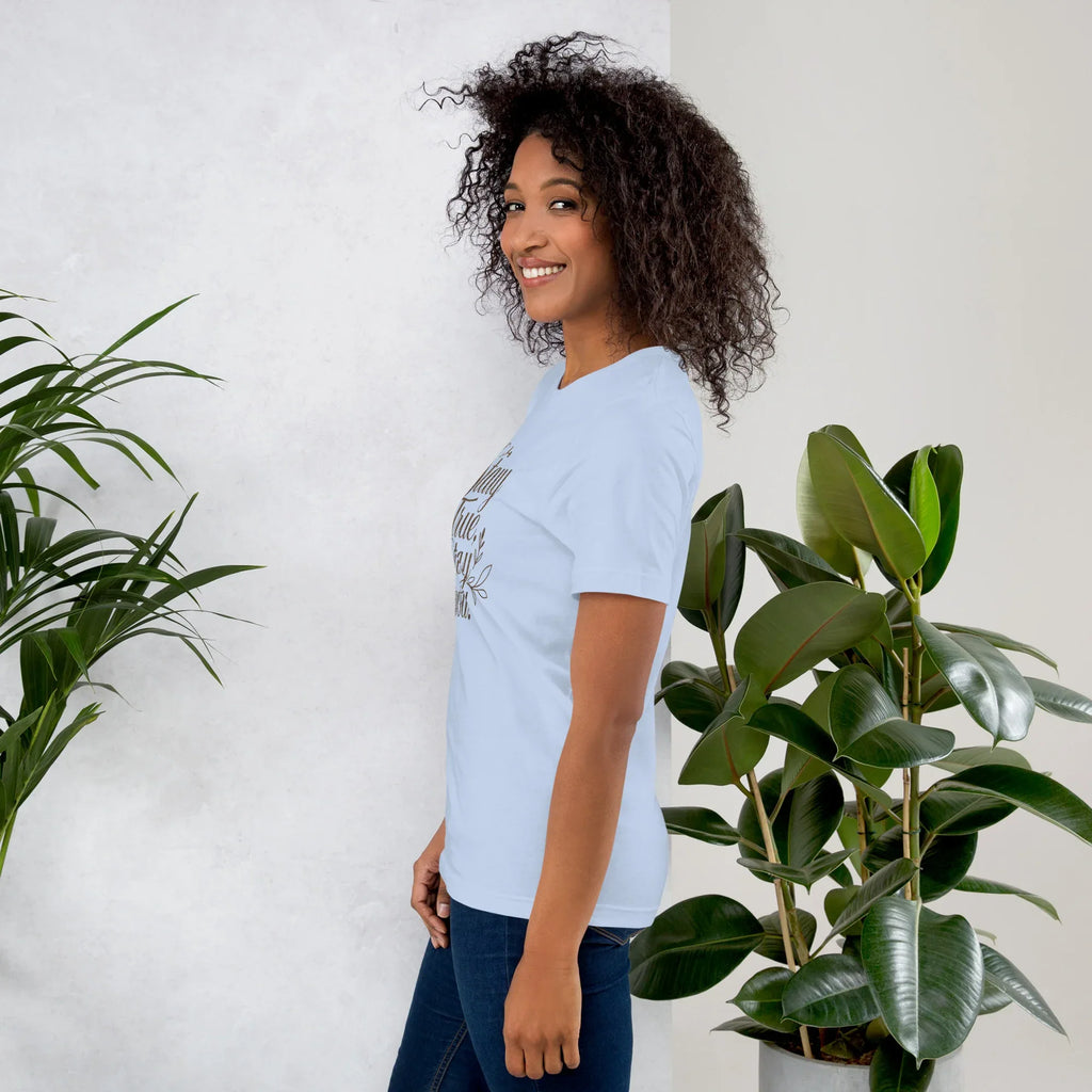 Women's T-Shirt | Stay True,Stay You. Women's t-shirt AwRans Clothing unisex-staple-t-shirt-baby-blue-left-679bbce255d2b