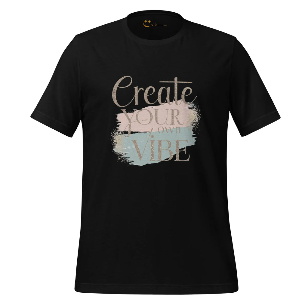 Women's T-Shirt | Creat Your Own Vibe Women's t-shirt AwRans Clothing unisex-staple-t-shirt-black-front-6799e51edec2a