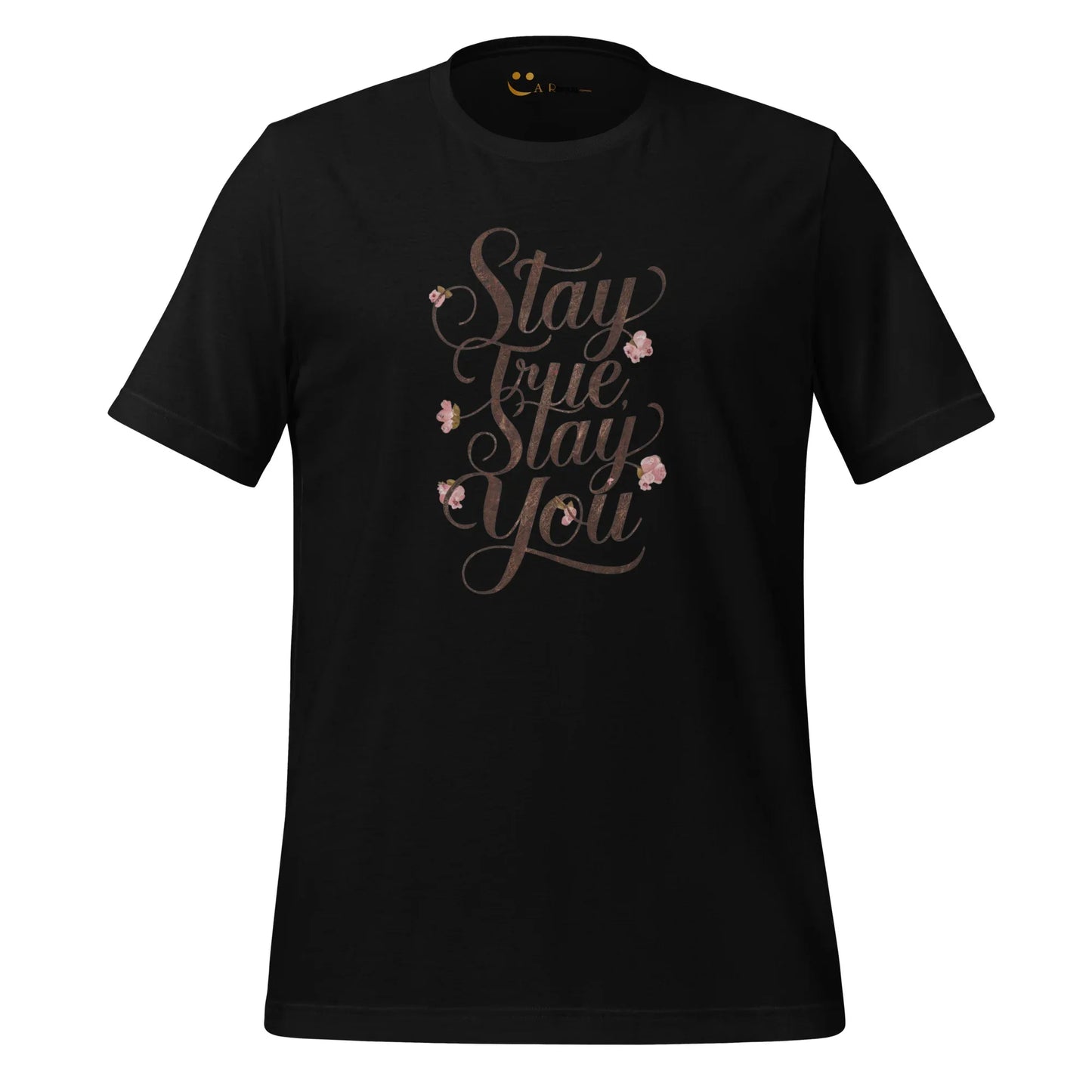 Women's T-Shirt | Stay True,Stay You. - AwRans Clothing