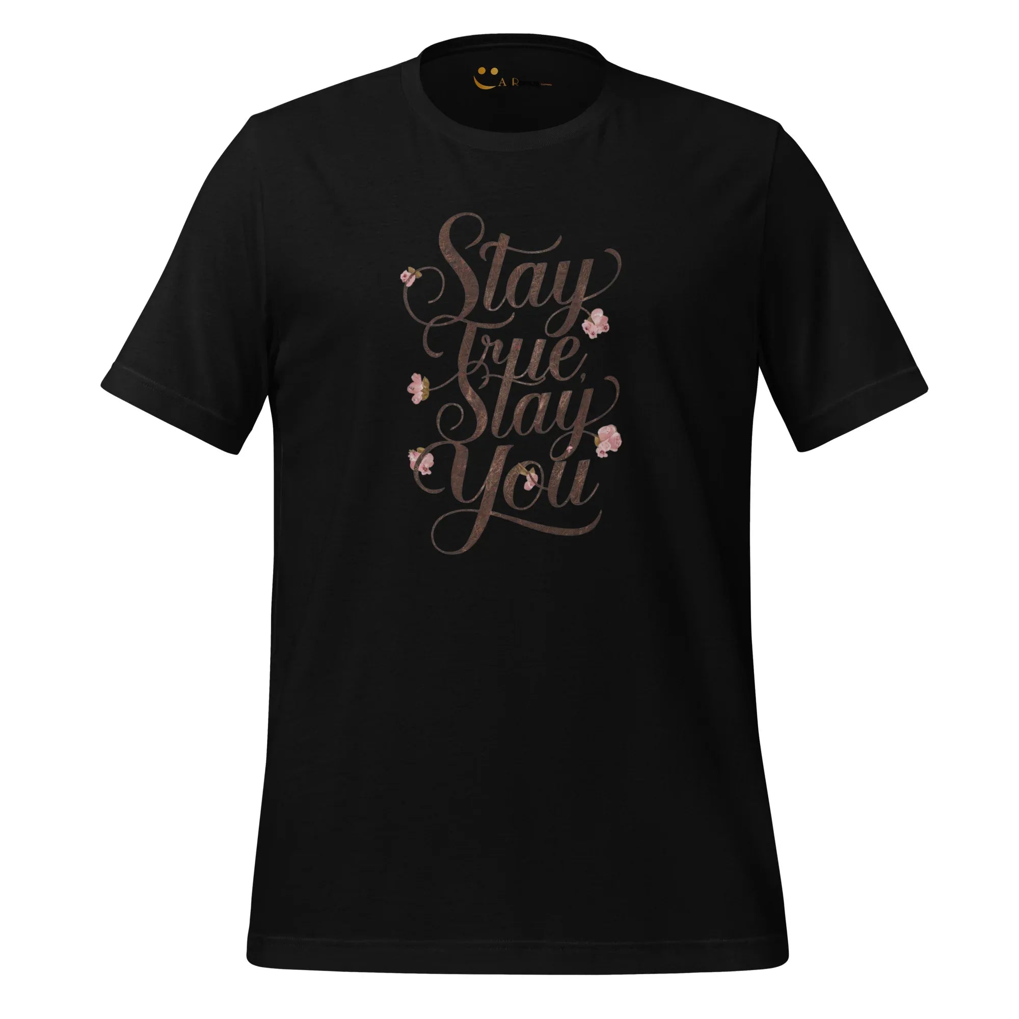 Women's T-Shirt | Stay True,Stay You. Women's t-shirt AwRans Clothing unisex-staple-t-shirt-black-front-679a9bf155284