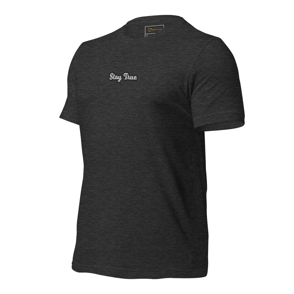 Unisex | Stay True T-Shirt t-shirt AwRans Clothing unisex-staple-t-shirt-dark-grey-heather-left-front-6749f573654b4