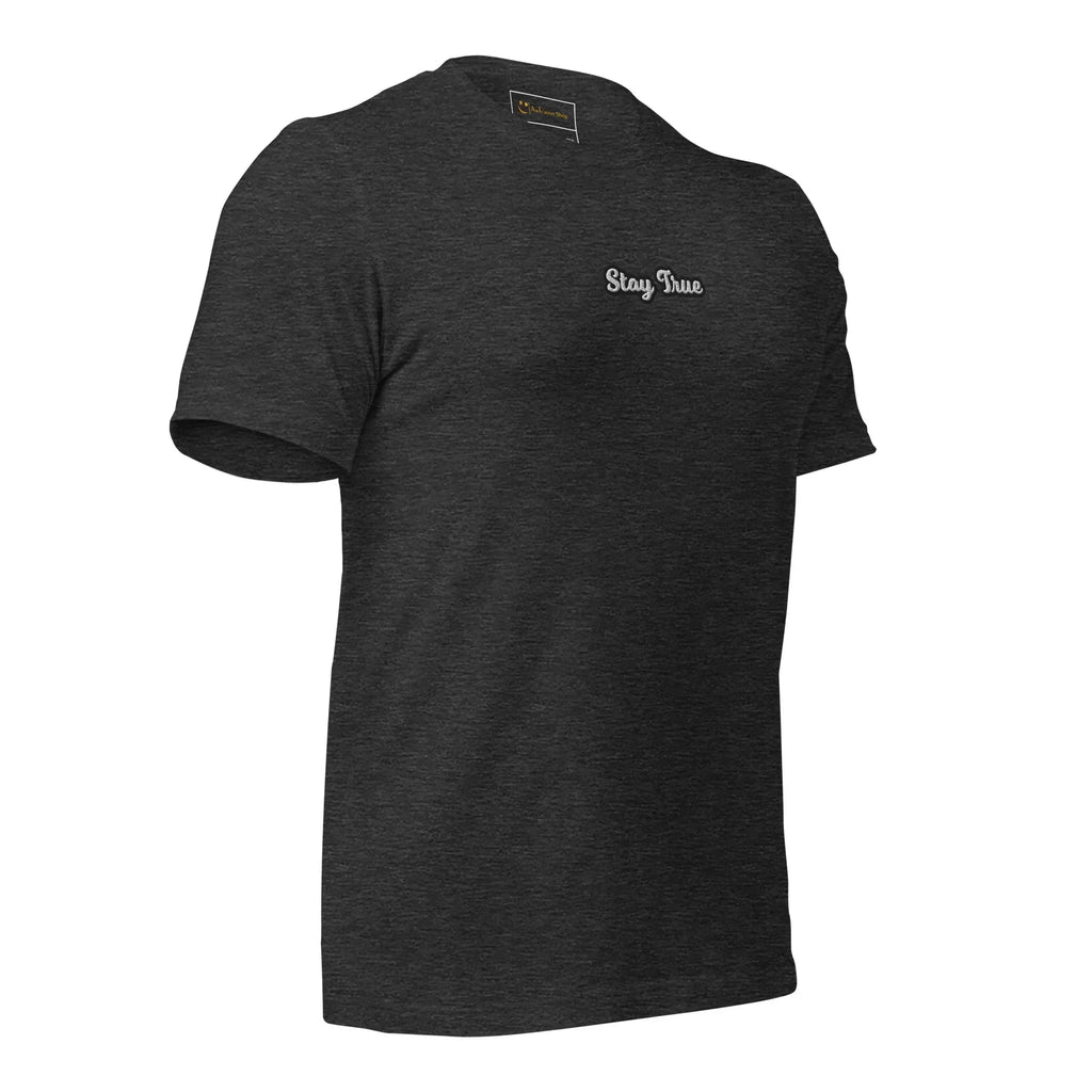 Unisex | Stay True T-Shirt t-shirt AwRans Clothing unisex-staple-t-shirt-dark-grey-heather-right-front-6749f5736a8b1