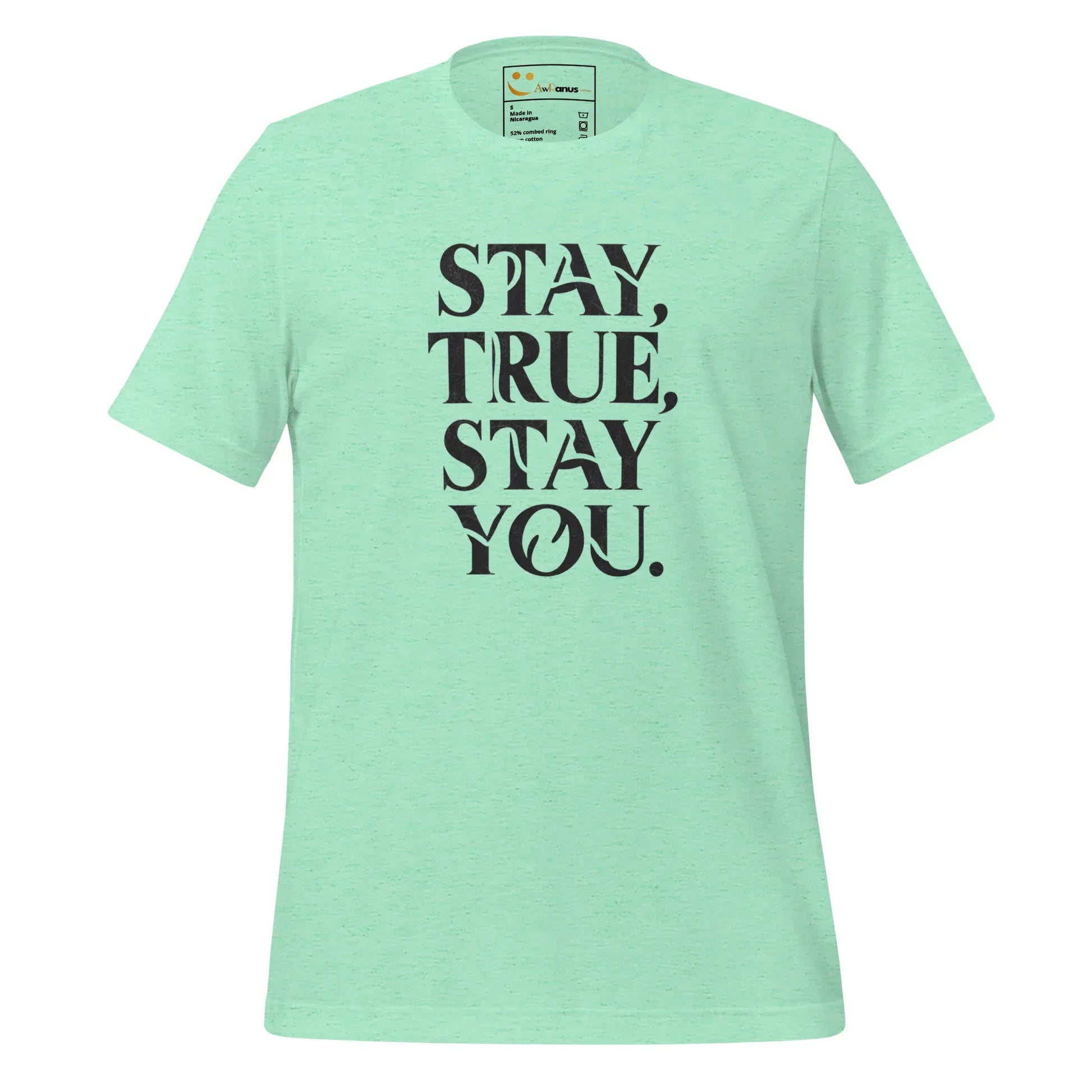 Women's T-Shirt | Stay True,Stay You. - AwRans Clothing