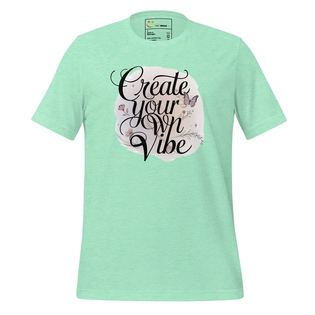 Women's T-Shirt | Create Your Own Vibe Women's t-shirt AwRans Clothing unisex-staple-t-shirt-heather-mint-front-679bc03b2d4a3