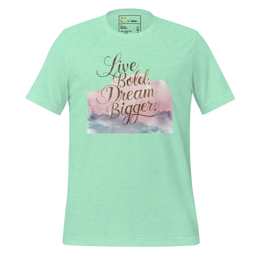 Women's T-Shirt | Live Bold,Dream Bigger. Women's t-shirt AwRans Clothing unisex-staple-t-shirt-heather-mint-front-679be00243bcc