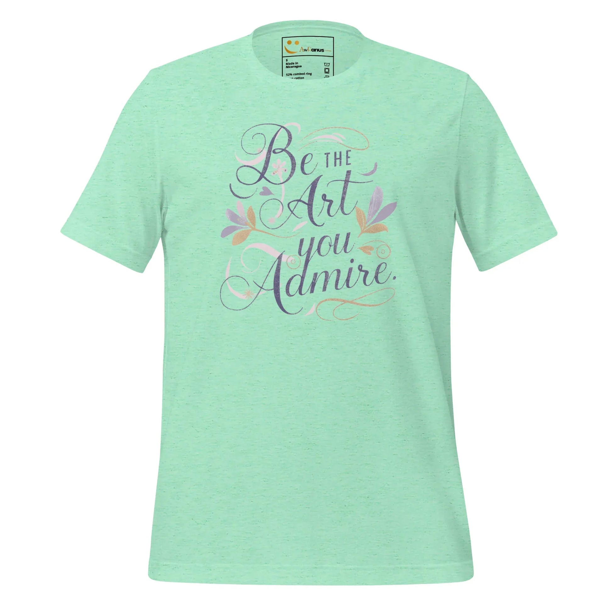 Women's T-Shirt | Be The Art You Admire - AwRans Clothing