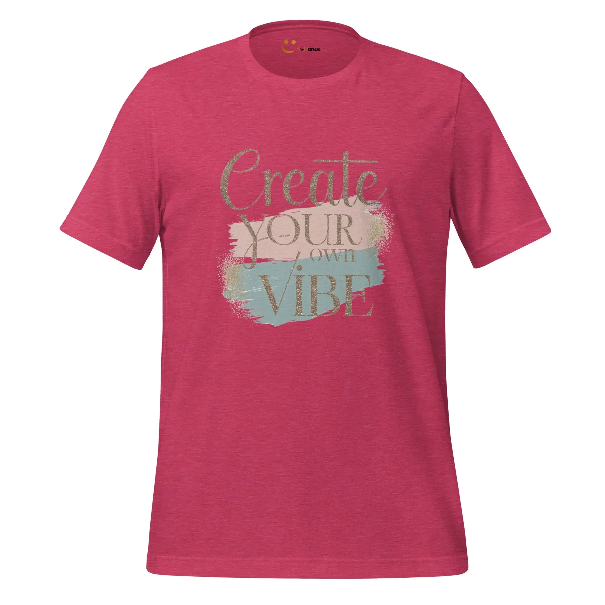 Women's T-Shirt | Creat Your Own Vibe Women's t-shirt AwRans Clothing unisex-staple-t-shirt-heather-raspberry-front-6799e51ee5e41