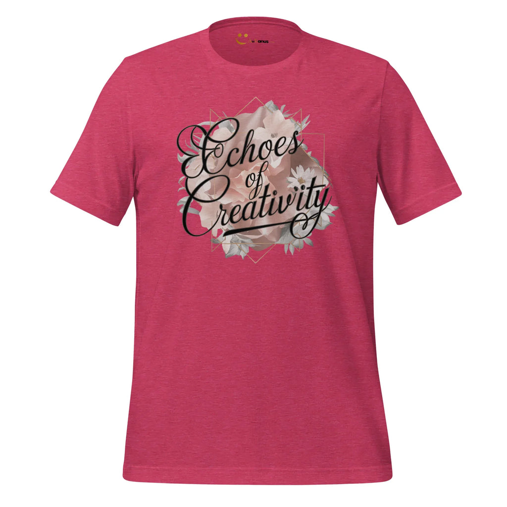 Women's T-Shirt | Echoes Of Creativity Women's t-shirt AwRans Clothing unisex-staple-t-shirt-heather-raspberry-front-679bbee4db655
