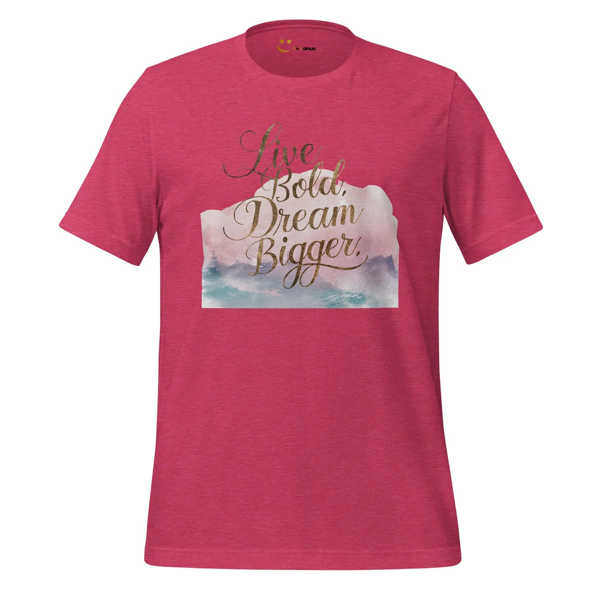 Women's T-Shirt | Live Bold,Dream Bigger. Women's t-shirt AwRans Clothing unisex-staple-t-shirt-heather-raspberry-front-679be001dda83