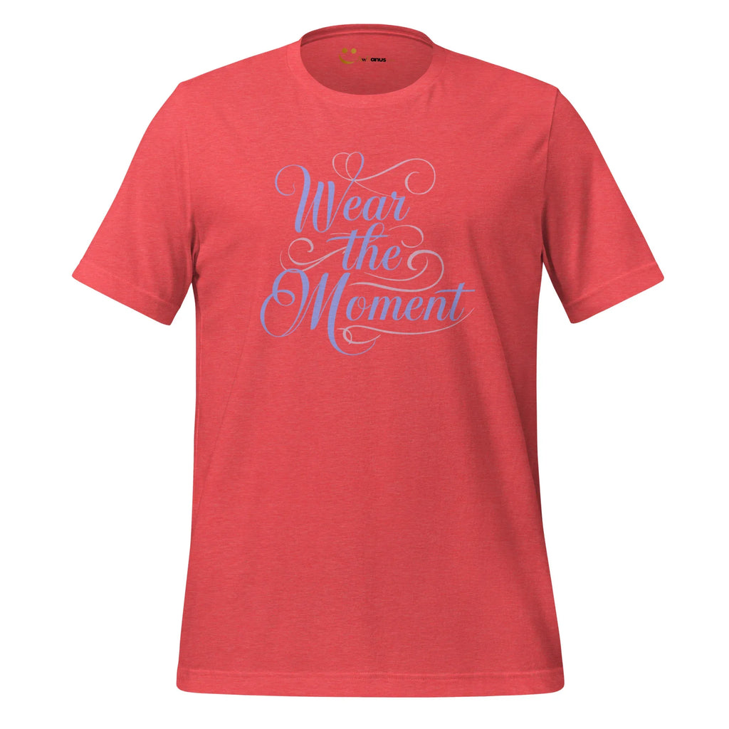 Women's T-Shirt | Wear The Moment Women's t-shirt AwRans Clothing unisex-staple-t-shirt-heather-red-front-6799e65204753