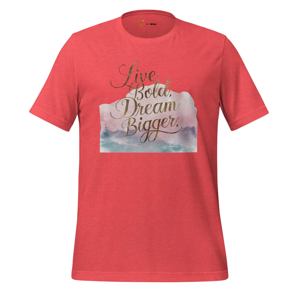 Women's T-Shirt | Live Bold,Dream Bigger. Women's t-shirt AwRans Clothing unisex-staple-t-shirt-heather-red-front-679be001e28c0
