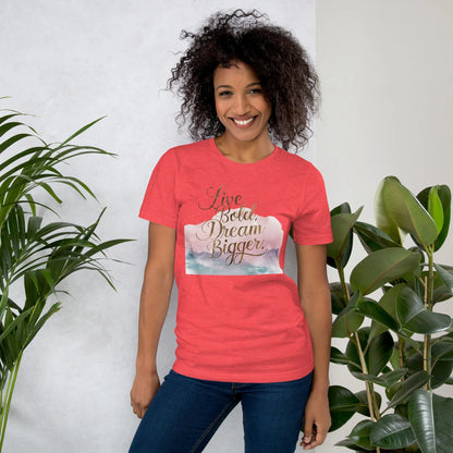 Women's T-Shirt | Live Bold,Dream Bigger. - AwRans Clothing